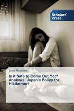 Is It Safe to Come Out Yet? Analysis: Japan's Policy for Hikikomori