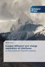 Copper Diffusion and Charge Separation at Interfaces: An Indian Perpesctive