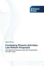 Combating Phoenix Activities: Law Reform Proposals