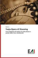 Yueju-Opera Di Shaoxing: Analysis of a Scholarship Program