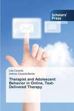 Therapist and Adolescent Behavior in Online, Text-Delivered Therapy