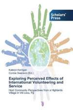 Exploring Perceived Effects of International Volunteering and Service