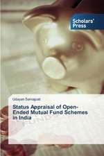 Status Appraisal of Open-Ended Mutual Fund Schemes in India