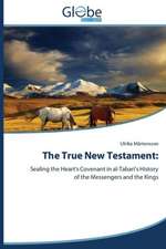 The True New Testament: Fundamentals & Its Corrosion Studies