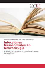 Infecciones Nasocomiales En Neurocirugia