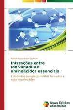 Interacoes Entre Ion Vanadila E Aminoacidos Essenciais: Colonialismo, Burocracia, Religiao