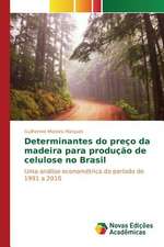 Determinantes Do Preco Da Madeira Para Producao de Celulose No Brasil: Producao Em Diferentes Estandes de Plantas Na Amazonia