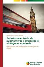 Padroes Acentuais de Substantivos Compostos E Sintagmas Nominais: Producao Em Diferentes Estandes de Plantas Na Amazonia