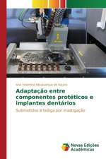 Adaptacao Entre Componentes Proteticos E Implantes Dentarios: Shag Za Shagom