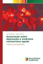 Associacao Entre Depressao E Sindrome Coronariana Aguda: Shag Za Shagom