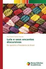 Lula E Seus Encantos Discursivos: Historias de Vida, Ilegalismos E Carreiras Criminais