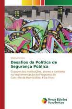 Desafios Da Politica de Seguranca Publica: Efeitos No Estresse Oxidativo