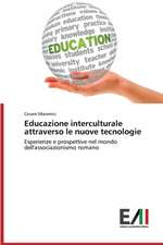 Educazione Interculturale Attraverso Le Nuove Tecnologie