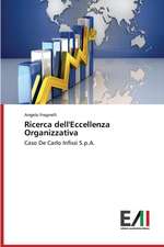 Ricerca Dell'eccellenza Organizzativa: Diagnosi, Clinica E Terapia