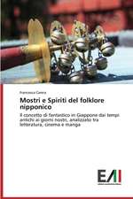 Mostri E Spiriti del Folklore Nipponico