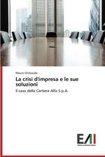 La Crisi D'Impresa E Le Sue Soluzioni: Analytical Measurements and Models