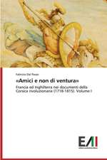 Amici E Non Di Ventura: Analytical Measurements and Models