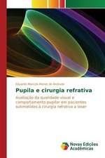 Pupila E Cirurgia Refrativa: Unidade de Terapia Intensiva Neonatal