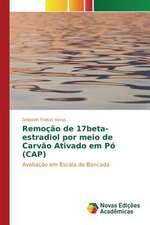 Remocao de 17beta-Estradiol Por Meio de Carvao Ativado Em Po (Cap): Estudos No Brasil