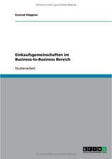 Einkaufsgemeinschaften im Business-to-Business Bereich