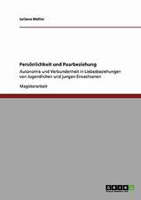 Persönlichkeit und Paarbeziehung