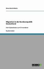 Migration in der Bundesrepublik Deutschland