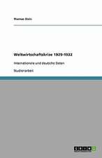 Weltwirtschaftskrise 1929-1932