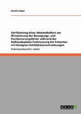 Verifizierung eines Abstandhalters zur Minimierung der Bewegungs- und Positionierungsfehler während der Radiojoduptake-Testmessung bei Patienten mit benignen Schilddrüsenerkrankungen