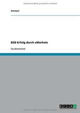 B2B Erfolg durch eMarkets