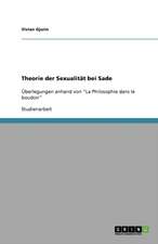 Theorie der Sexualität bei Sade