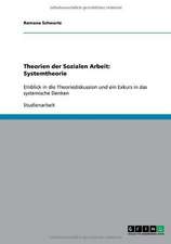 Theorien der Sozialen Arbeit: Systemtheorie