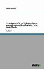 Pro und Contra für ein Verbotsverfahren gegen die Nationaldemokratische Partei Deutschlands