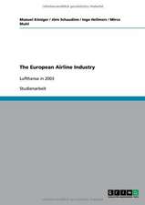 The European Airline Industry