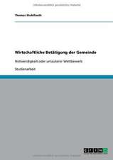 Wirtschaftliche Betätigung der Gemeinde