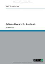 Politische Bildung in der Grundschule