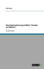 Die Industrialisierung in Rilkes 