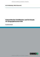 Gute/schlechte Schülbücher und ihr Einsatz im Geographieunterricht