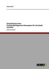 Entwicklung eines Facility-Management-Konzeptes für die Stadt Saalfeld