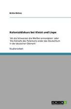 Kolonialdiskurs bei Kleist und Liepe