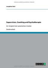 Supervision, Coaching und Psychotherapie