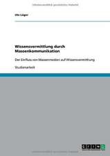 Wissensvermittlung durch Massenkommunikation