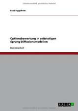 Optionsbewertung in zeitstetigen Sprung-Diffusionsmodellen