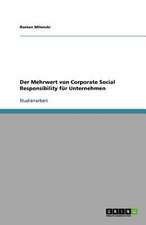 Der Mehrwert von Corporate Social Responsibility für Unternehmen