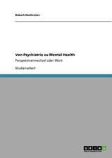 Von Psychiatrie zu Mental Health