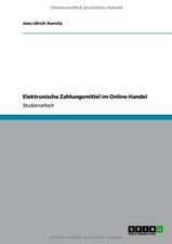 Elektronische Zahlungsmittel im Online-Handel