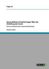 Georg Wilhelm Friedrich Hegel: Über die Einteilung der Kunst