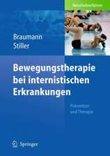 Bewegungstherapie bei internistischen Erkrankungen