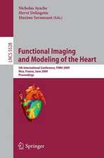 Functional Imaging and Modeling of the Heart: 5th International Conference, FIMH 2009 Nice, France, June 3-5, 2009 Proceedings