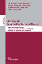 Advances in Information Retrieval Theory: Second International Conference on the Theory of Information Retrieval, ICTIR 2009 Cambridge, UK, September 10-12, 2009 Proceedings