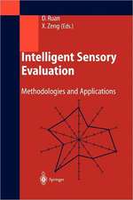 Intelligent Sensory Evaluation: Methodologies and Applications